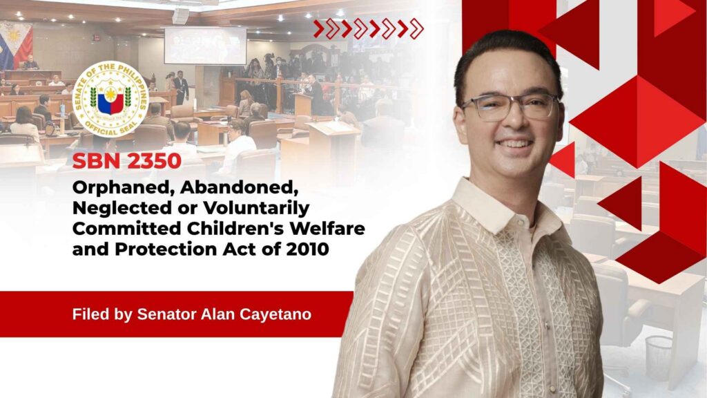 SBN 2350 - Orphaned, Abandoned, Neglected or Voluntarily Committed Children's Welfare and Protection Act of 2010