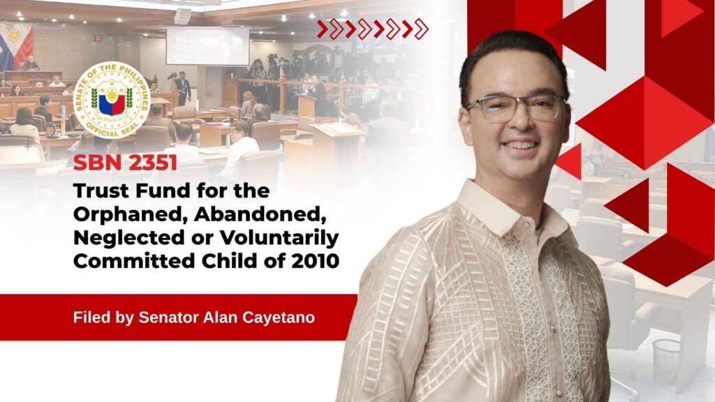 SBN 2351 - Trust Fund for the Orphaned, Abandoned, Neglected or Voluntarily Committed Child of 2010